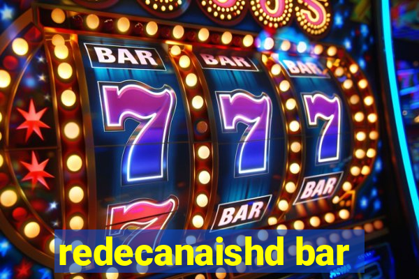 redecanaishd bar